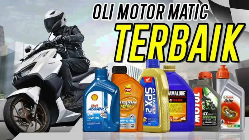 10 Rekomendasi Oli Motor Matic Terbaik Harga Terjangkau